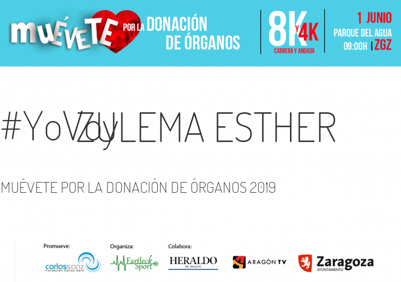 #YoVoy - ZULEMA ESTHER (MUÉVETE POR LA DONACIÓN DE ÓRGANOS 2019)