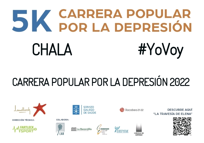 #JoHiVaig - CHALA (CARRERA POPULAR POR LA DEPRESIÓN 2022)