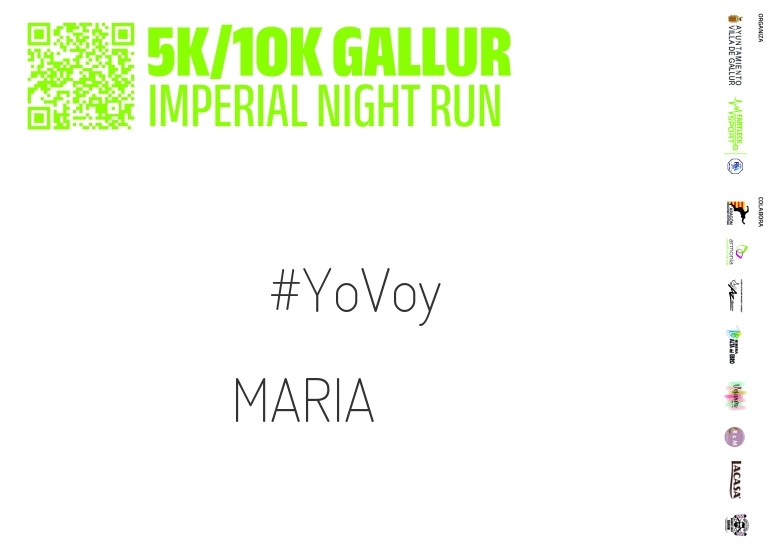 #YoVoy - MARIA (GALLUR IMPERIAL NIGHT RUN)