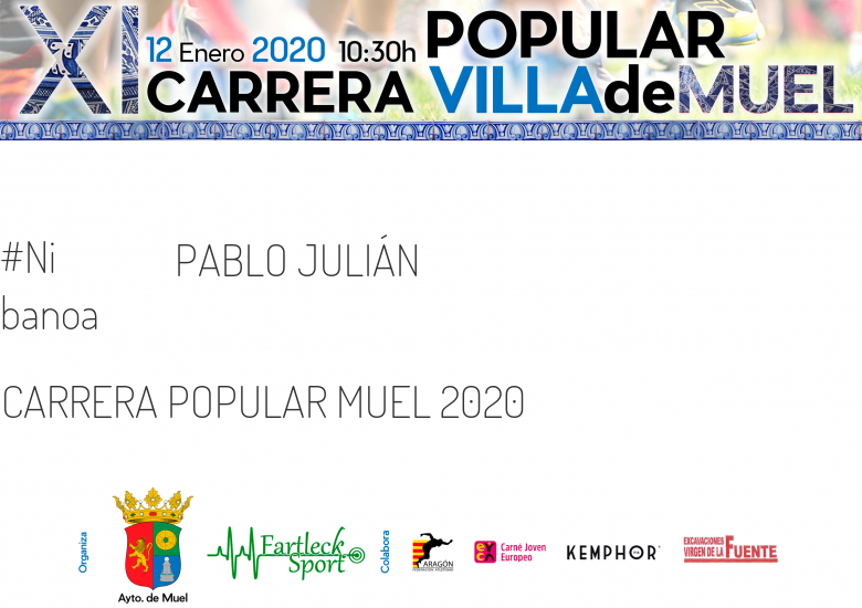 #YoVoy - PABLO JULIÁN (CARRERA POPULAR MUEL 2020 )