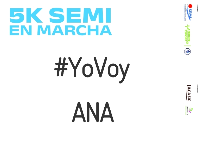 #YoVoy - ANA (5K SEMI EN MARCHA 2023)