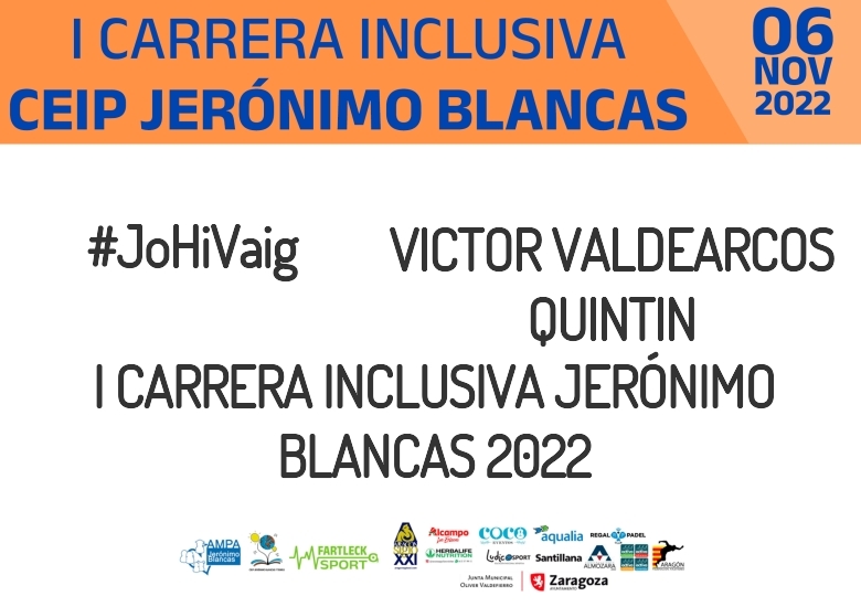 #YoVoy - VICTOR VALDEARCOS QUINTIN (I CARRERA INCLUSIVA JERÓNIMO BLANCAS 2022)
