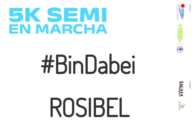 #YoVoy - ROSIBEL (5K SEMI EN MARCHA 2023)