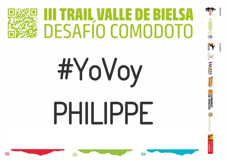 #YoVoy - PHILIPPE (III TRAIL VALLE DE BIELSA. DESAFÍO COMODOTO 2023)