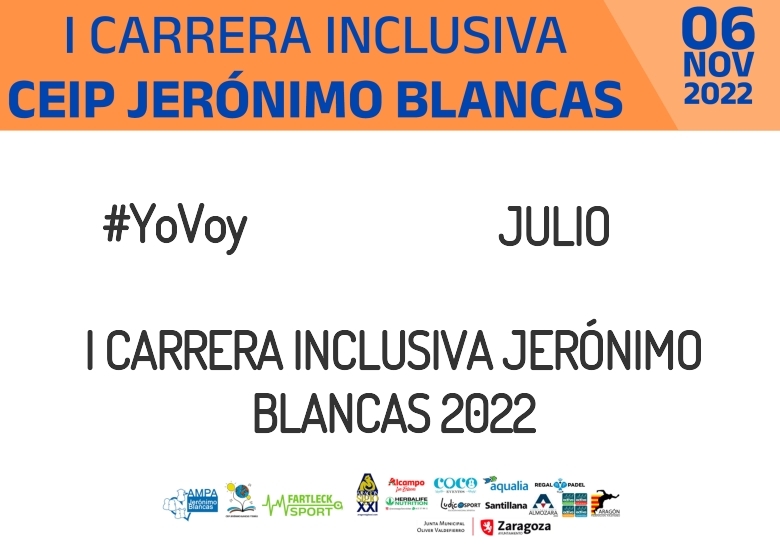 #YoVoy - JULIO (I CARRERA INCLUSIVA JERÓNIMO BLANCAS 2022)