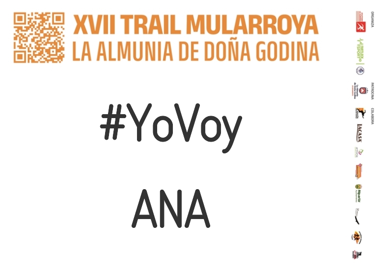 #YoVoy - ANA (XVII TRAIL MULARROYA 2023)