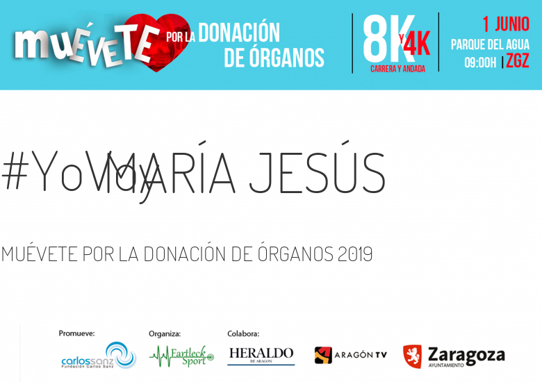 #YoVoy - MARÍA JESÚS (MUÉVETE POR LA DONACIÓN DE ÓRGANOS 2019)