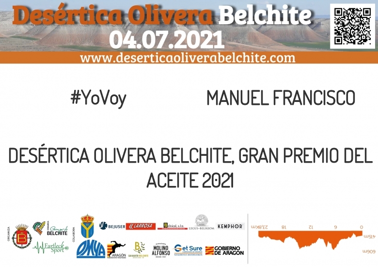 #YoVoy - MANUEL FRANCISCO (DESÉRTICA OLIVERA BELCHITE, GRAN PREMIO DEL ACEITE 2021)