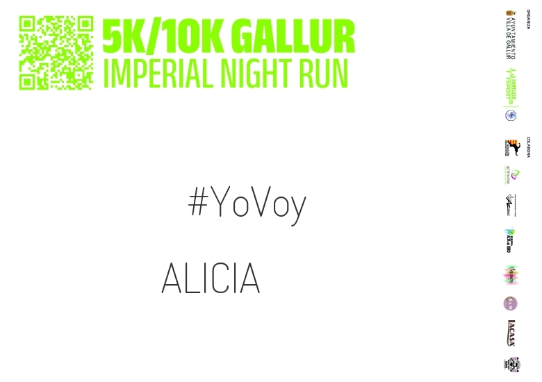 #YoVoy - ALICIA (GALLUR IMPERIAL NIGHT RUN)