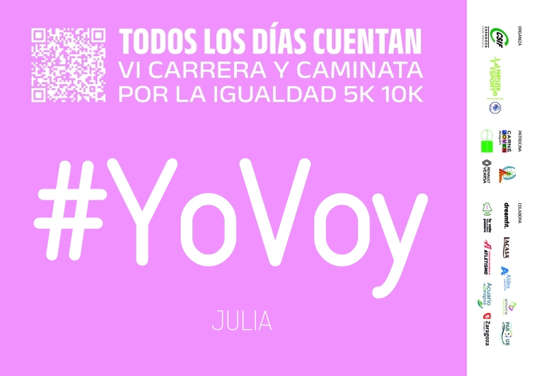 #YoVoy - JULIA (VI CARRERA Y CAMINATA POR LA IGUALDAD 5K 10K. TODOS LOS DÍAS CUENTAN 2025)