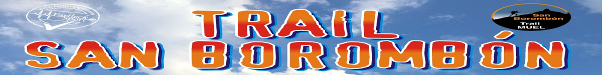 Como chegar  - VII TRAIL MUEL. CABEZO DE SAN BOROMBÓN 